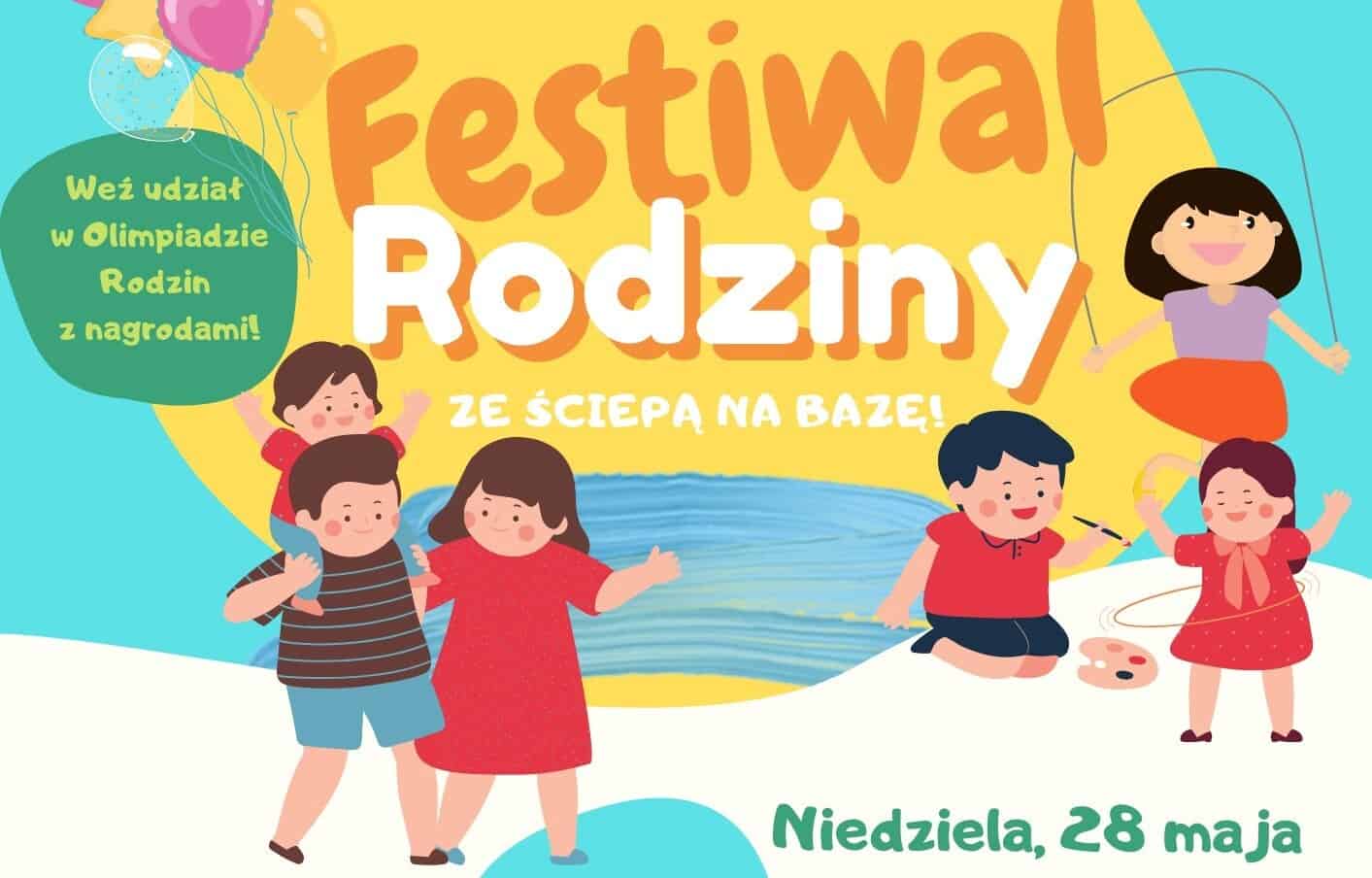 „Festiwal rodziny” już w najbliższą niedzielę 28 maja w Lusówku